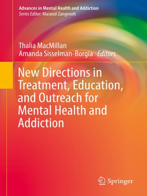 cover image of New Directions in Treatment, Education, and Outreach for Mental Health and Addiction